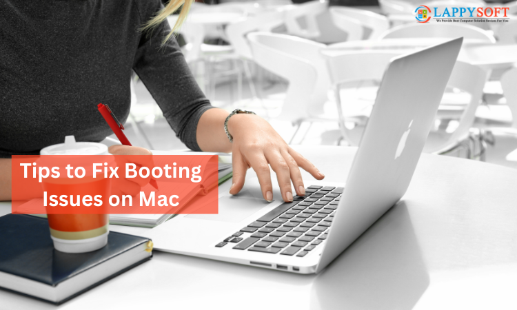 Tips to Fix Booting Issues on Mac